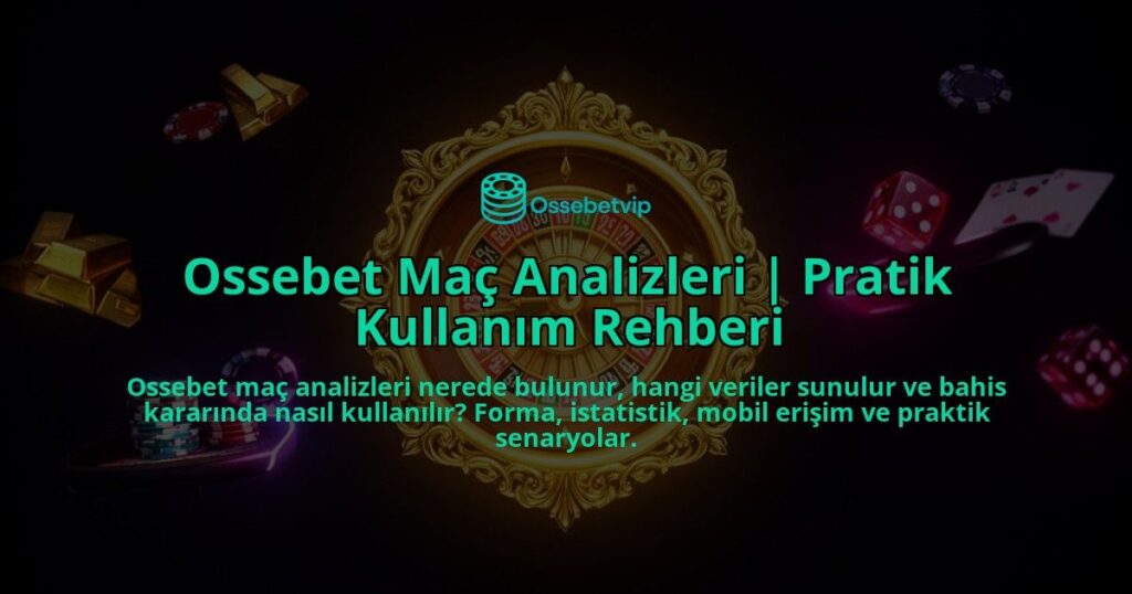 Ossebet-Mac-Analizleri-Pratik-Kullanim-Rehberi-overlay-1786524062.jpg