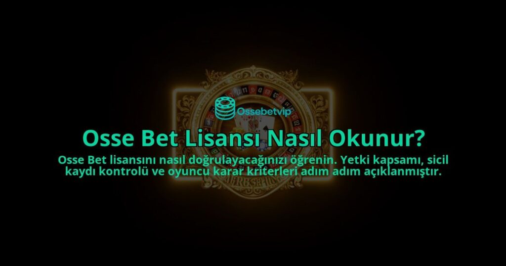 Osse-Bet-Lisansi-Nasil-Okunur-overlay-1788265080.jpg